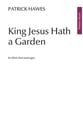 King Jesus Hath a Garden SATB choral sheet music cover